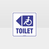 Custom Gate Signs,Accessible Toilet Left Arrow White Background Sign